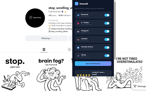 Unscroll: Block Infinite Feed Scrolling :: Stop mindless scrolling on X, Facebook, Instagram, LinkedIn & YouTube Shorts. Stay focused and reclaim your time.