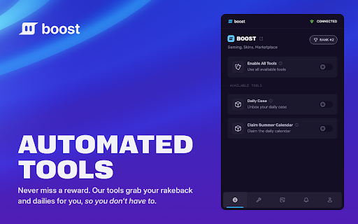 Boost :: The all-in-one extension for claiming rewards, tracking stats, and protecting your privacy. Creating the future of gaming.
