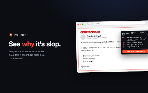 Slop Goggles — LinkedIn AI Slop Filter :: See through the AI slop on LinkedIn. Flag it with a score, hide it, or roast it — and see how much of your feed is machine-made.