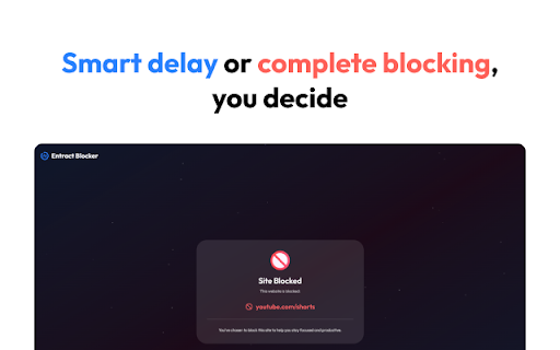 Entract Blocker :: Block distracting websites with customizable delays. Give yourself time to reconsider.