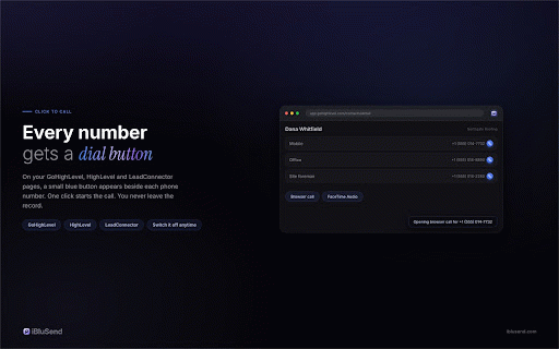 iBluSend GHL Dialer: Click to Call & iMessage for GoHighLevel :: Click to call numbers on your GoHighLevel, HighLevel and Close pages, and reply to iMessage in Chrome's side panel. FaceTime too.
