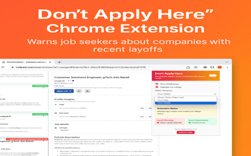 Don't Apply Here :: Warns job seekers of companies with recent layoffs while browsing job sites