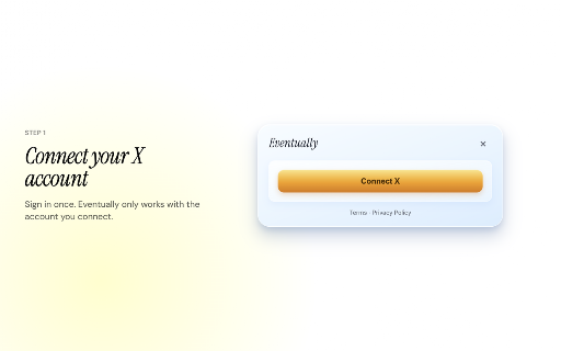 Eventually :: Revisit your X bookmarks. Sync saved posts and get reminder emails on a schedule you choose.