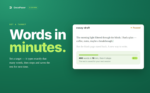 DocxPacer — Human Auto Typer for Google Docs (.docx → Docs) :: Choose how many words, over how long. Your .docx types into Google Docs at a human pace. Typed key by key, never pasted.