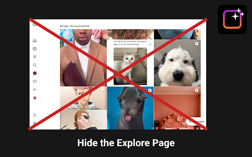 Remove Instagram Reels & Explore by IG Spark :: Hide Instagram reels, explore page, suggested, for you and other addictive features