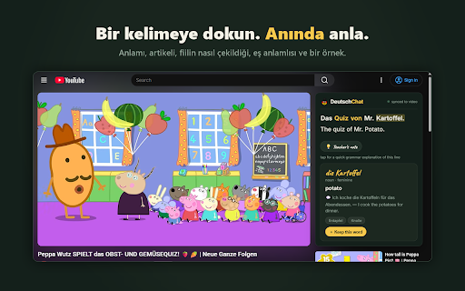 DeutschChat — YouTube ile Almanca Öğren :: Her Almanca YouTube videosunu derse çevir. Almanca-Türkçe çift altyazı, her kelimeye tıkla, anlamını ve dil bilgisini gör.