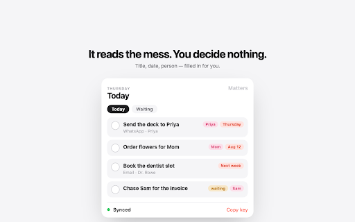 Matters :: Right-click anything you need to do. Matters catches it, files it, and reminds you when it matters.