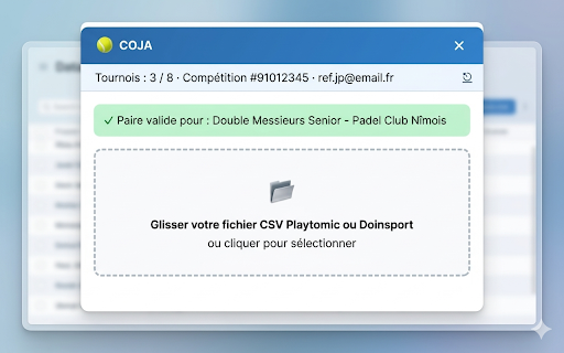 COJA :: COJA — Import auto des paires CSV (Playtomic, Doinsport, LiveExperience) dans MOJA FFT, avec gestion des homonymes.
