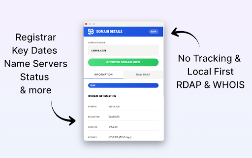 Domain Details - RDAP & WHOIS Data in Your Browser :: Instant, private domain lookups. Get RDAP/WHOIS data, expiration dates, nameservers, and registrar details right in your browser.