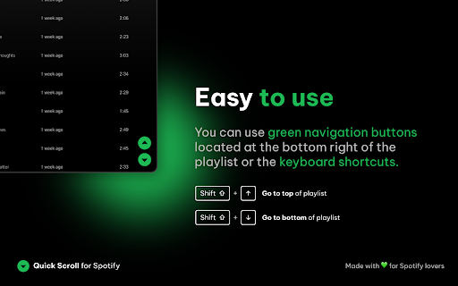 Quick Scroll for Spotify :: Navigate long Spotify playlists instantly with scroll buttons and keyboard shortcuts. Jump to top or bottom in the playlist.