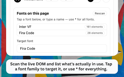 Tinkerfont :: The fastest way to inspect, replace, and test new fonts on live websites.