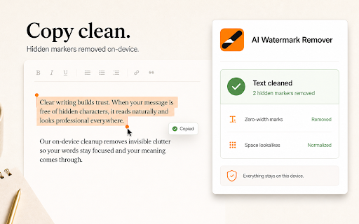 AI Watermark Remover :: Remove hidden Unicode markers from copied text and clean image metadata locally without uploads.
