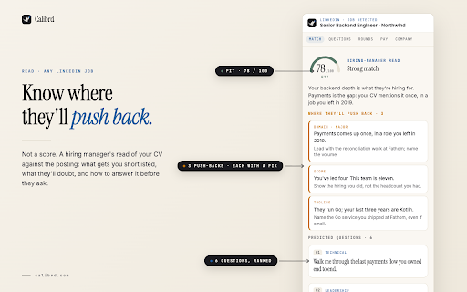Calibrd AI: Would You Make the Shortlist? :: Open a LinkedIn job, click once. In a minute, a hiring manager's read: shortlisted or passed over, and what to fix first.
