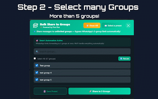 Forward to more than Five WhatsApp™ Groups | FivePlus for WhatsApp™ :: Forward posts to more than 5 groups or people at a time in one click. And save those groups as a preset