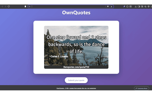OwnQuotes - 216K+ quotes from people like you, not celebrities :: Display a random quote from OwnQuotes.com on every new tab