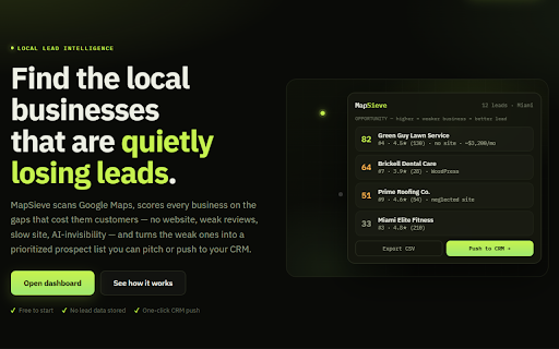 MapSieve :: Scan Google Maps, score local businesses on the gaps that cost them leads, and draft outreach.