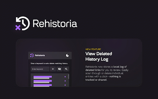 Rehistoria: Auto-Delete History by Keywords :: Automatically delete browsing history based on keywords detected in page titles or URLs.