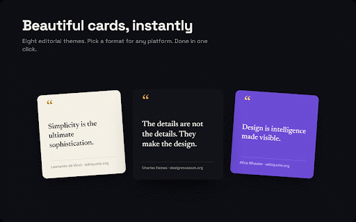 Pullquote :: Turn any words on the web into a beautiful, share-ready quote card, in one click.
