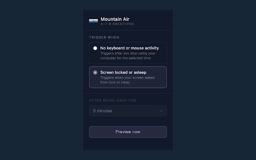 Mountain Air :: A calming 4-7-8 breathing exercise that appears when you return to your desk.