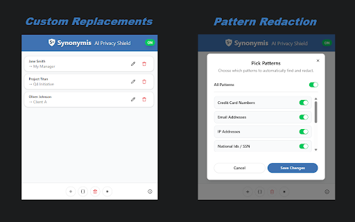 Synonymis AI Privacy Shield :: Redacts sensitive data in AI prompts. Features Replacements, Patterns, Smart Restore. 100% local - no data ever leaves your browser.