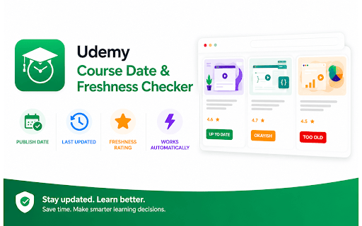 Udemy Course Date & Freshness Checker :: Never buy an outdated course again. See the publish date, last update & freshness rating of every Udemy course.