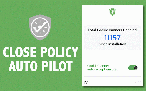 Close Policy Auto Pilot :: Automatically handles cookie consent banners
