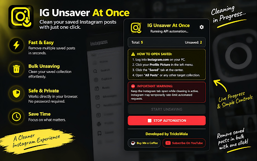 IG Unsaver At Once :: Unsaves All Saved Posts from an Instagram Saved collection with a single click.