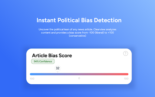 Clearview: AI-Powered Political Bias Analyzer :: Clearview detects political bias in news, helping you identify left- or right-leaning content with AI-powered sentiment analysis.