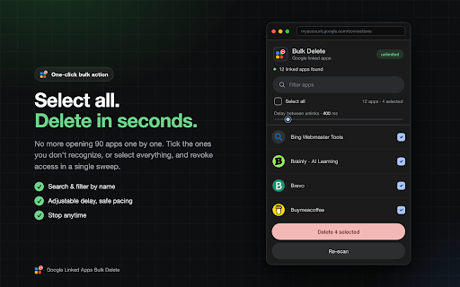 Google Linked Apps Bulk Delete & Cleanup :: Bulk-delete the third-party apps linked to your Google Account. See every connected app, select, and remove access in one click.
