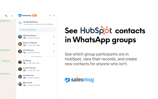 WhatsApp for HubSpot by Salesmsg :: See your HubSpot contacts inside every WhatsApp conversation.