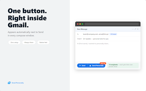 Send Personally for Gmail :: Send emails one-by-one to each recipient with privacy and smart pacing. No one sees the other recipients. By Criativatek.com