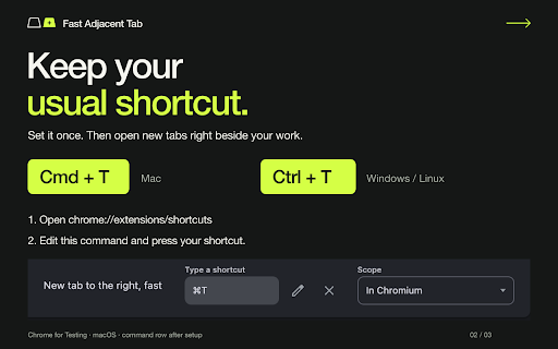 Fast Adjacent Tab :: Open a new tab immediately to the right of the current tab.