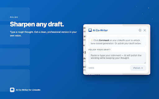 AI Co-Writer for LinkedIn :: AI-powered comment generation and post rewriting for LinkedIn.
