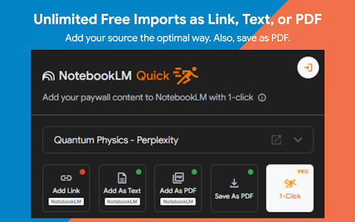 NotebookLM Quick :: Import content behind login to NotebookLM. Course materials, PDFs, articles - 1-Click.