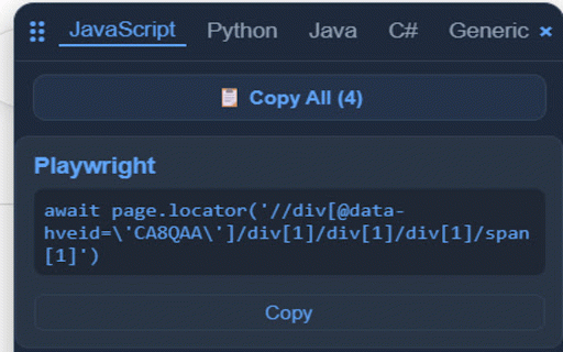 Universal Selector Tool :: turns "inspect element" into "copy-paste ready
test code." Click any element on any page and instantly get a CSS
selector, XPath…