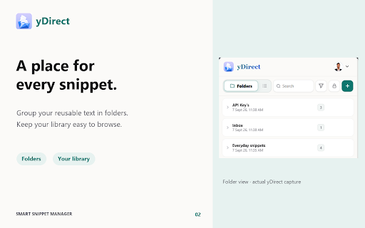 yDirect - Snippet Manager: Save, Search & Copy Reusable Text :: Save prompts, templates, bios and code snippets. Search and copy from Chrome's side panel without leaving your tab.