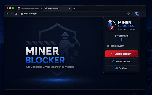Miner Blocker - Block Coin Miners :: Auto Block from Crypto Miners on all websites.
