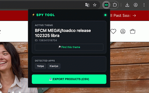Shopify Theme Detector & Spy :: Detect Shopify themes, spy on competitor apps, and export products to CSV in one click.