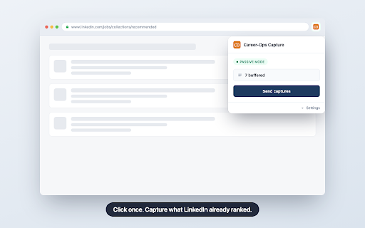 Career-Ops Capture :: Passively captures curated LinkedIn job listings and sends them to your own local career-ops app. Nothing else, ever.