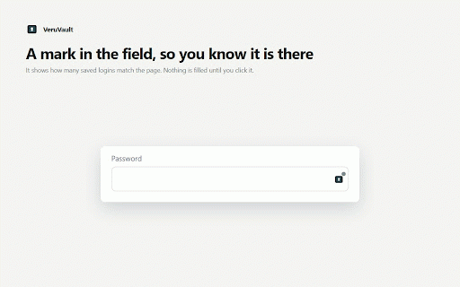 VeruVault :: Fill credentials from your VeruVault password manager. Everything is decrypted in the extension; VeruSuite never sees a key.