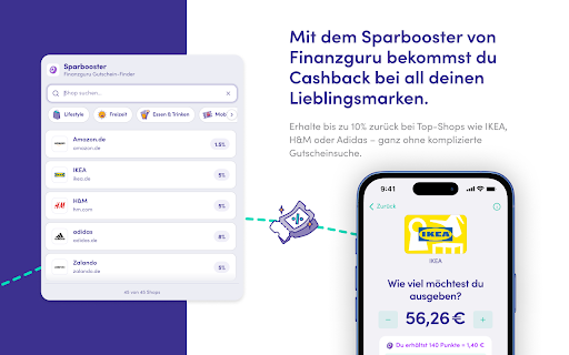 Finanzguru Sparbooster – Cashback :: Nie wieder Cashback verpassen! Finanzguru Sparbooster zeigt dir beim Shoppen automatisch alle Vorteile. Ein Klick und du sparst.