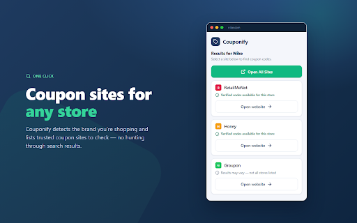 Couponify :: Couponify uses AI to scan the store you're visiting and surface trusted coupon sites that may have discounts or promo codes.