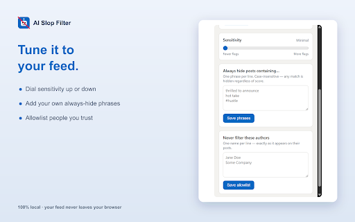 AI Slop Filter for LinkedIn — Hide AI Posts :: Detect and hide AI-generated 'slop' posts in your LinkedIn feed. 100% local — your feed never leaves your browser.