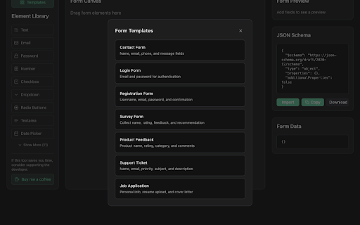 JSON Schema & GraphQL Form Builder :: Drag-and-drop form builder. Export and import as JSON Schema or GraphQL. No account, no data collected, fully offline.
