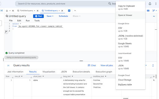 Query Result Viewer for BigQuery :: Read BigQuery query results more easily, including long text and nested data.