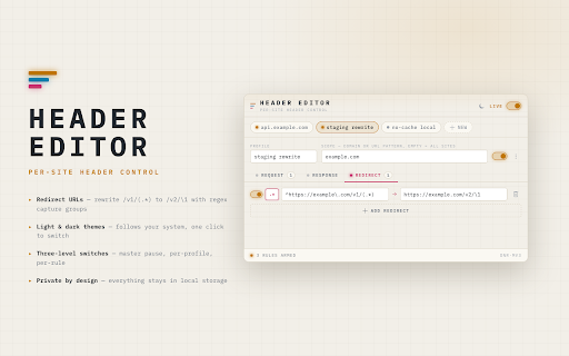 Header Editor - Modify Request & Response Headers :: Modify request headers, response headers and redirect URLs, with rules isolated per site.