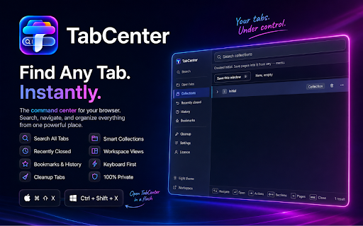 TabCenter — Find Any Tab. Instantly. :: Search every open tab across every window and switch instantly. Plus history, bookmarks and recently closed. Fully local.