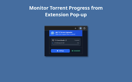 qBt TV Torrent Upload :: Auto upload TV Torrent Magnet Links to qBittorrent