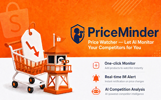 Shopee PriceMinder - Instant Push Alerts + AI Agent :: Shopee competitor monitoring for SEA sellers.Instant push alerts to Feishu,Telegram when rivals change prices. Built-in MCP Agent.