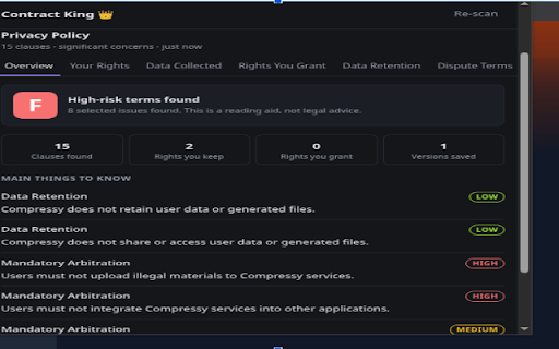 Contract King :: Finds the terms of service and privacy policies on a site, then tells you in plain language what you are agreeing to.